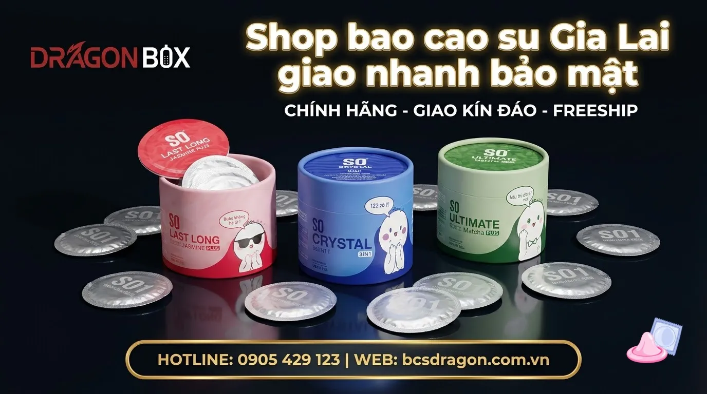 Shop bao cao su Gia Lai giao nhanh bảo mật