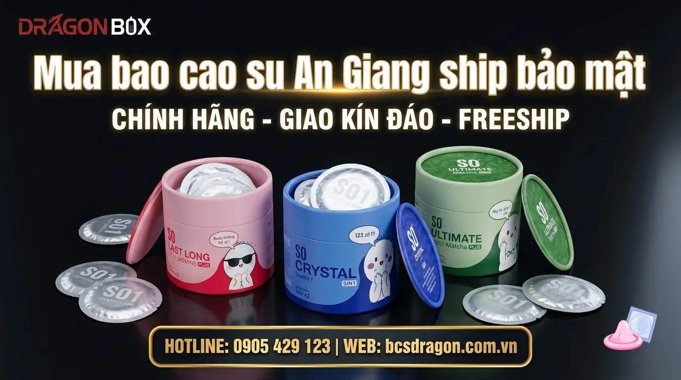 Mua bao cao su An Giang ship bảo mật